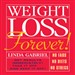 Weight Loss Forever!